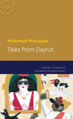 Tales from Dayrut - Mustagab, Mohamed