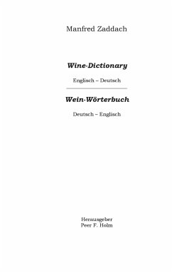 Weinwörterbuch Deutsch-Englisch / Englisch-Deutsch - Zaddach, Manfred