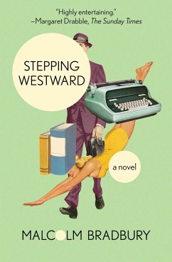Stepping Westward - Bradbury, Malcolm