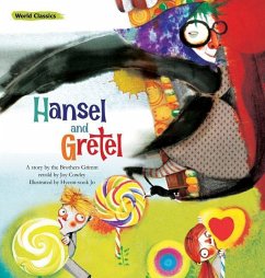 Hansel and Gretel - Brothers Grimm