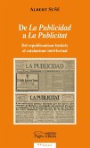 De La Publicidad a La Publicitat : Del republicanisme històric al catalanisme intel·lectual