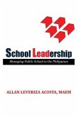 School Leadership: Managing Public School in the Philippines