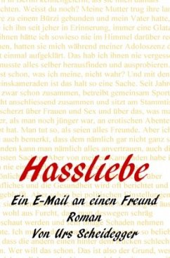 Hassliebe - Scheidegger, Urs