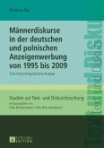 Männerdiskurse in der deutschen und polnischen Anzeigenwerbung von 1995 bis 2009