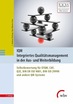 IQM Integriertes Qualitätsmanagement in der Aus- und Weiterbildung - Franz, Hans-Werner;Dalluege, C.-Andreas