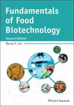 Fundamentals of Food Biotechnology - Lee, Byong H.