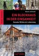 Ein Blockhaus in der Einsamkeit - Bild 1