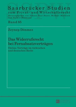 Das Widerrufsrecht bei Fernabsatzverträgen - Dönmez, Zeynep