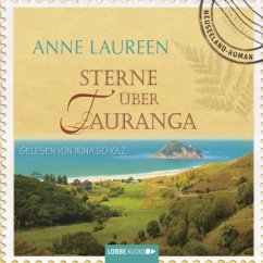 Sterne über Tauranga : Neuseeland-Roman (X2t) - Laureen, Anne