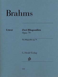 Zwei Rhapsodien op. 79 für Klavier zu zwei Händen - Johannes Brahms - Zwei Rhapsodien op. 79