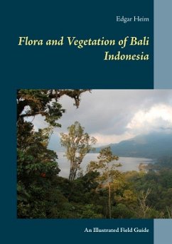 Flora and Vegetation of Bali Indonesia (eBook, ePUB)