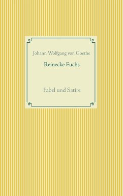 Reinecke Fuchs (eBook, ePUB) - Goethe, Johann Wolfgang von