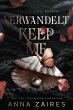 Keep Me - Verwandelt (eBook, ePUB) - Bild 1