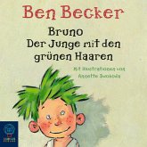 Bruno. Der Junge mit den grünen Haaren (MP3-Download)