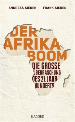 Der Afrika-Boom (eBook, ePUB) - Sieren, Andreas; Sieren, Frank