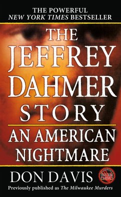 The Jeffrey Dahmer Story (eBook, ePUB) - Davis, Donald A.
