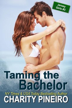 Cover Taming the Bachelor (Jersey Girls Contemporary Romance Series, #3) (eBook, ePUB)