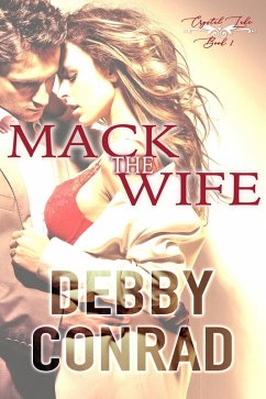 Cover Mack the Wife (The Crystal Lake series, #1) (eBook, ePUB)