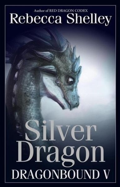 Dragonbound V: Silver Dragon (eBook, ePUB)