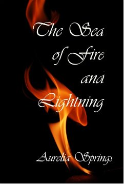 Sea of Fire and Lightning (The Shadow Captain, #1) (eBook, ePUB) - Springs, Aurelia