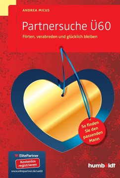 Partnersuche Ü60 (eBook, PDF) - Micus, Andrea