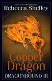 Dragonbound III: Copper Dragon (eBook, ePUB)