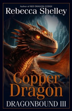 Cover Dragonbound III: Copper Dragon (eBook, ePUB)