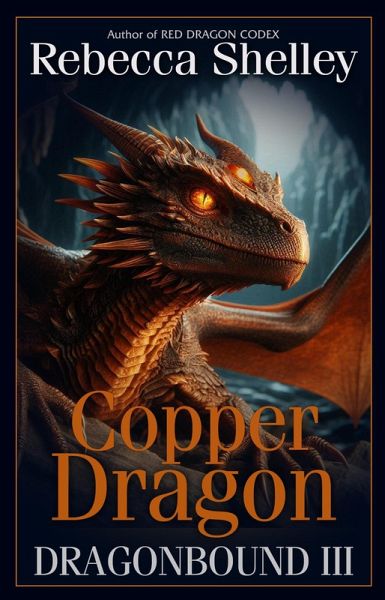 Dragonbound III: Copper Dragon (eBook, ePUB)