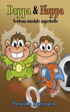 Cover Dappa & Nappa - Verdens mindste superhelte (eBook, ePUB)