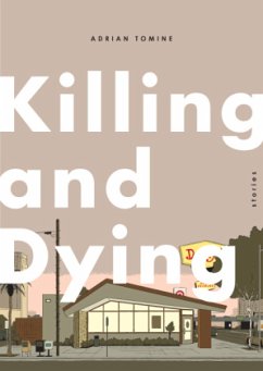 Killing and Dying - Tomine, Adrian