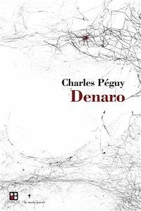 Denaro (eBook, ePUB) - Péguy, Charles