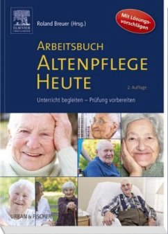 Arbeitsbuch Altenpflege Heute