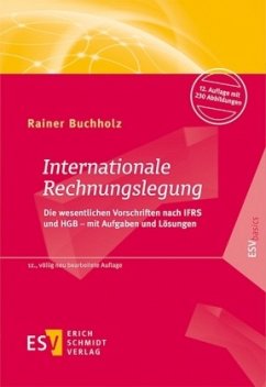 Internationale Rechnungslegung - Buchholz, Rainer
