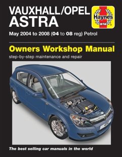 Vauxhall/Opel Astra Petrol (May 04 - 08) Haynes Repair Manual (Paperback)