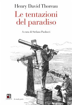 Le tentazioni del paradiso (eBook, ePUB) - David Thoreau, Henry