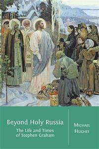 Beyond Holy Russia (eBook, ePUB) - Hughes, Michael