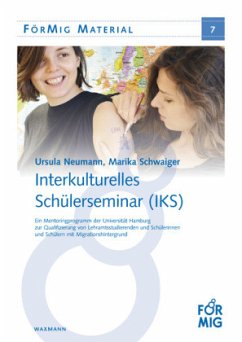 Interkulturelles Schülerseminar (IKS) - Schwaiger, Marika;Neumann, Ursula