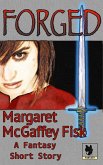Forged: A Fantasy Short Story (eBook, ePUB)