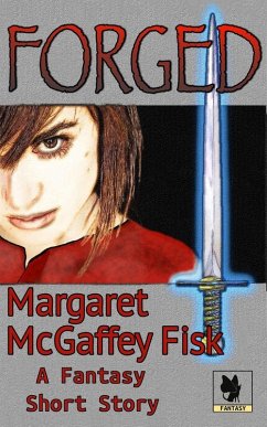 Cover Forged: A Fantasy Short Story (eBook, ePUB)