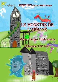 Le Monstre de l'abbaye - Zibelyne