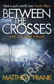 Between the Crosses