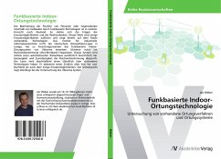 Funkbasierte Indoor-Ortungstechnologie - Weber, Jan