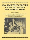 100 Amazing Facts About the Negro with Complete Proof (eBook, ePUB)
