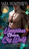 Vampires Never Cry Wolf (eBook, ePUB)