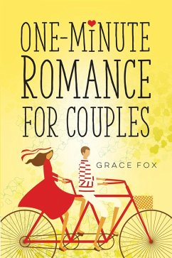 One-Minute Romance for Couples (eBook, ePUB) - Grace Fox