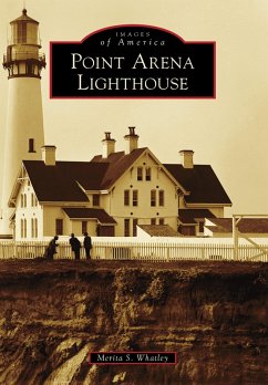 Point Arena Lighthouse (eBook, ePUB) - Whatley, Merita S.