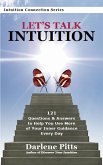 Let's Talk Intuition (eBook, ePUB) Let's Talk Intuition (eBook, ePUB)