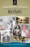 Legendary Locals of Rome (eBook, ePUB)