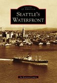 Seattle's Waterfront (eBook, ePUB)