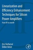 Linearization and Efficiency Enhancement Techniques for Silicon Power Amplifiers (eBook, ePUB)